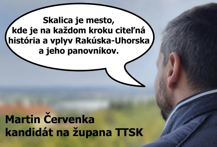 Martin Červenka, kandidát TTSK o Skalici. Zdroj: FB Martin Červenka