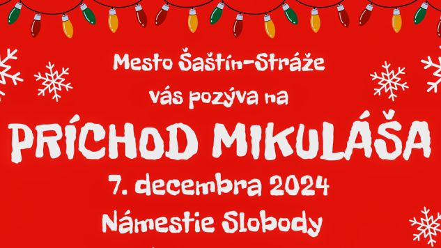 Príchod Mikuláša do mesta Šaštín-Stráže na Záhorí